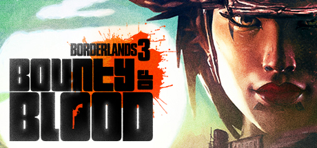 Borderlands 3: Bounty of Blood (Epic)